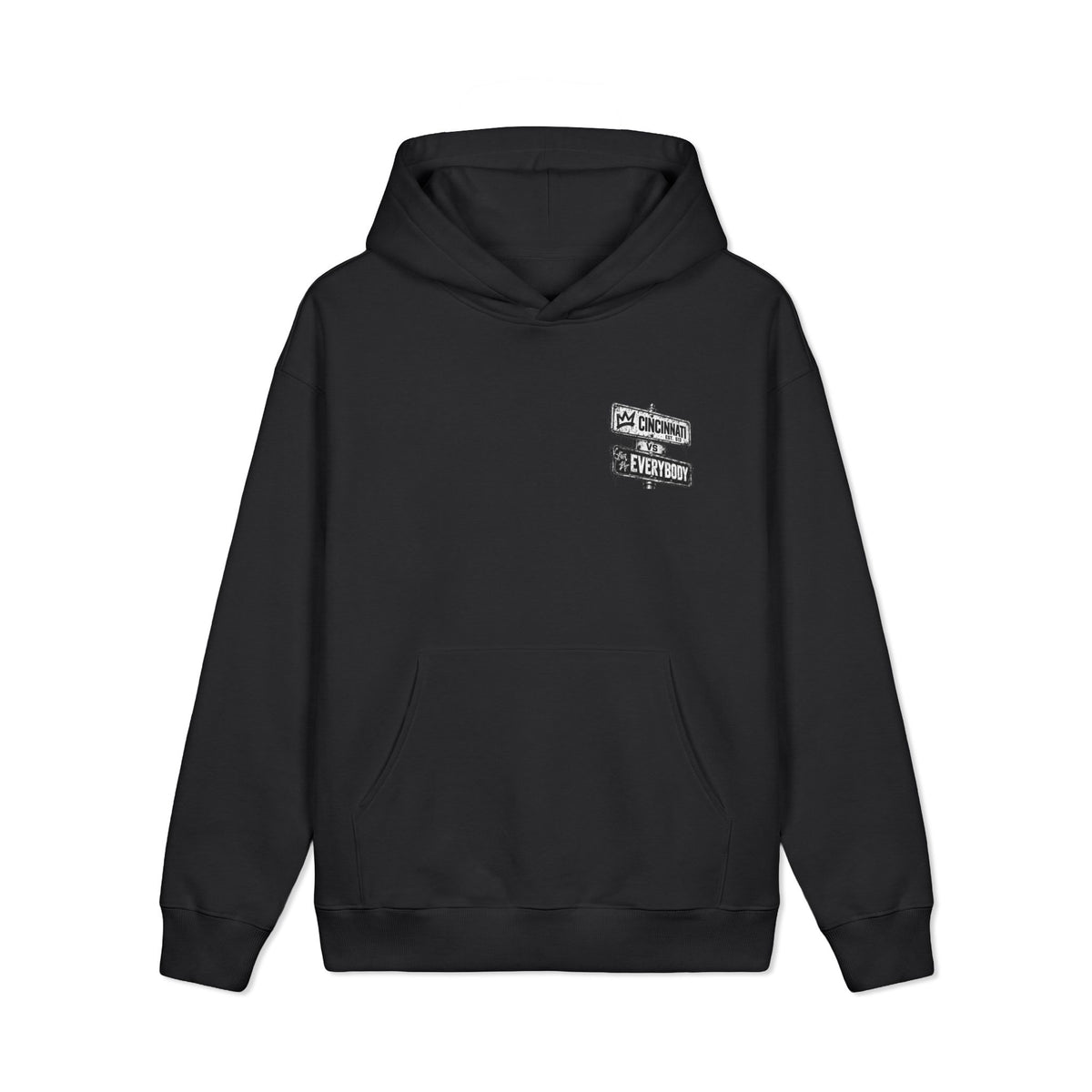 Cincinnati vs Everybody Hoodie — Street Sign Graphic Heavyweight Sweatshirt